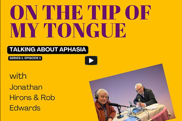 The Aphasia Awareness Podcasts - Jonathan Hirons